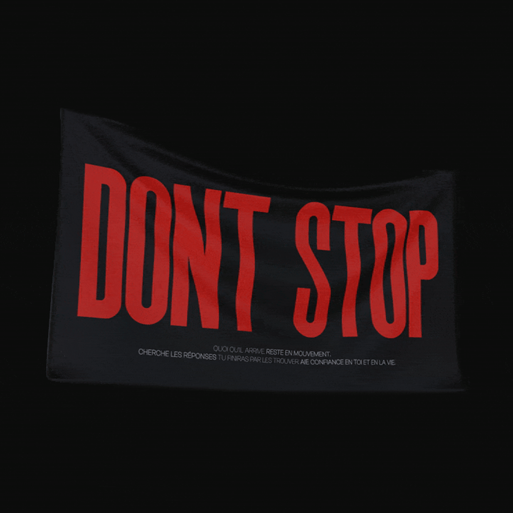 DONT STOP